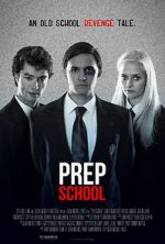 Watch Prep School Putlocker