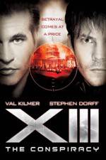 Watch XIII The Conspiracy Putlocker