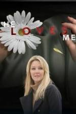 Watch He Loves Me Putlocker