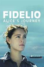 Watch Fidelio, l'odysse d'Alice Putlocker