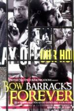 Watch Bow Barracks Forever Putlocker