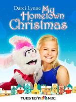Watch Darci Lynne: My Hometown Christmas Putlocker