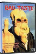 Watch Bad Taste Putlocker