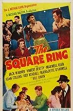 Watch The Square Ring Putlocker