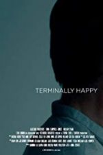 Watch Terminally Happy Putlocker