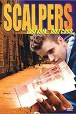 Watch Scalpers Putlocker