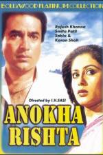 Watch Anokha Rishta Putlocker