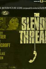Watch The Slender Thread Putlocker