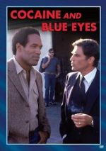 Watch Cocaine and Blue Eyes Putlocker