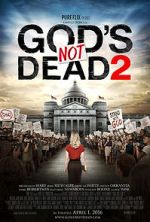 Watch God's Not Dead 2 Putlocker