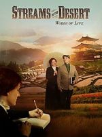 Watch Streams in the Desert, Words of Life Putlocker