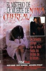 Watch La mort mystrieuse de Nina Chreau Putlocker