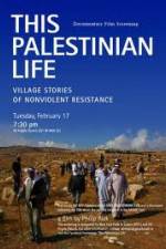 Watch This Palestinian Life Putlocker