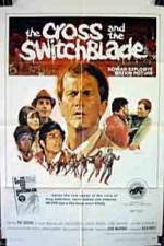 Watch The Cross and the Switchblade Putlocker