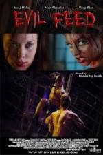 Watch Evil Feed Putlocker