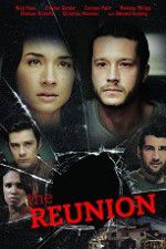 Watch The Reunion Putlocker