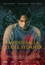 Watch Meduusalla ei ole sydnt Putlocker