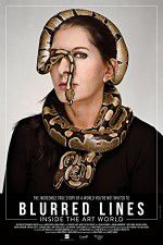 Watch Blurred Lines: Inside the Art World Putlocker