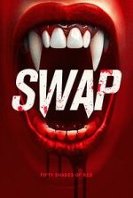 Watch Swap Putlocker