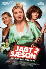 Watch Jagtsson 2 - I medgang og modgang Putlocker