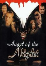 Watch Angel of the Night Putlocker