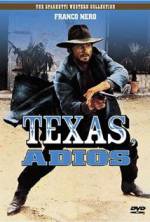 Watch Goodbye Texas Putlocker
