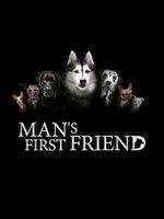 Watch Man\'s First Friend Putlocker