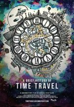 Watch A Brief History of Time Travel Putlocker