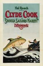 Watch Should Sailors Marry? (Short 1925) Putlocker