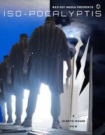 Watch Iso-pocalyptis Putlocker