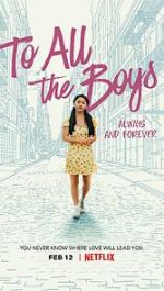 Watch To All the Boys: Always and Forever Putlocker