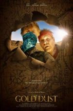 Watch Gold Dust Putlocker
