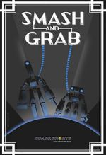 Watch Smash and Grab (Short 2019) Putlocker