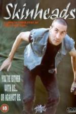 Watch Skinheads Putlocker