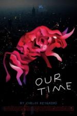 Watch Our Time Putlocker