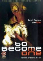 Watch To Become One Putlocker
