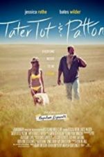 Watch Tater Tot & Patton Putlocker