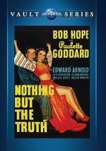 Watch Nothing But the Truth Putlocker