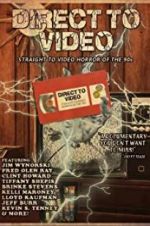 Watch Direct to Video: Straight to Video Horror of the 90s Putlocker