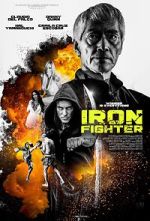 Watch Iron Fighter Putlocker