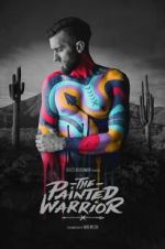 Watch The Painted Warrior Putlocker