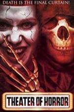 Watch Theater of Horror Putlocker