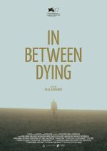 Watch In Between Dying Putlocker