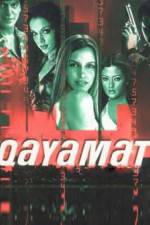 Watch Qayamat City Under Threat Putlocker