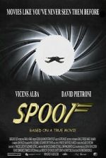 Watch Spoof: Based on a True Movie Putlocker