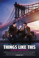 Watch Things Like This Putlocker