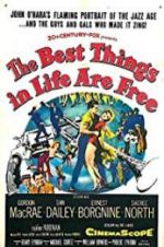 Watch The Best Things in Life Are Free Putlocker