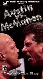 Watch WWE: Austin vs. McMahon - The Whole True Story Putlocker