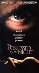 Watch Possessed by the Night Putlocker