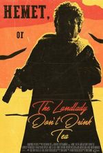 Watch Hemet, or the Landlady Don\'t Drink Tea Putlocker